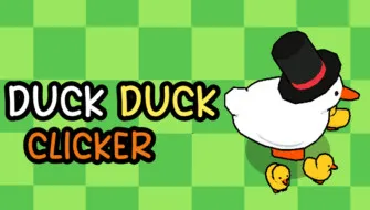 Duck Duck Clicker