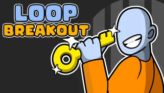 Loop Breakout