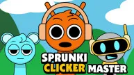 Sprunki Clicker Master