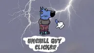 Unchill Guy Clicker